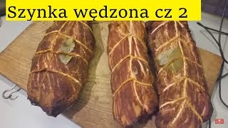 Szynka Wędzona  Przepis którego nie znasz  Cz 22 [upl. by Tini]