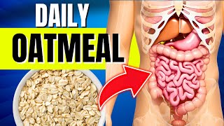 What Happens to Your Body When You Eat Oatmeal Every Day [upl. by Atinod]