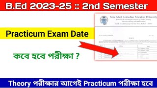 BEd 2nd Semester Practicum Exam date  External Practicum Exam 2024  BEd 202325  BSAEU [upl. by Aneeg]