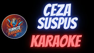 Ceza  Suspus Karaoke [upl. by Irved]