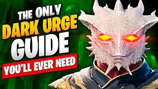 The ONLY BG3 DARK URGE GUIDE Youll EVER NEED [upl. by Yspyg]