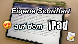 Eigene Schriftart auf dem iPad erstellen 💓einfaches Tutorial  Elina [upl. by Kred587]