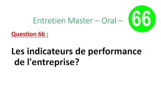 Entretien Master – Oral – Question 66  Les indicateurs de performance de lentreprise [upl. by Charity]