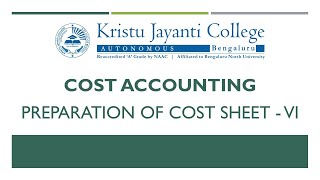 Preparation of Cost Sheet  VI Cost Accounting Series [upl. by Ytsirk]