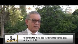 Nacionalistas dicen bandas armadas tienen total control en Haití [upl. by Lalaj]