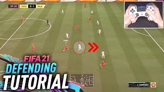 HOW TO DEFEND IN FIFA 21  COMPLETE DEFENDING TUTORIAL [upl. by Akimert]