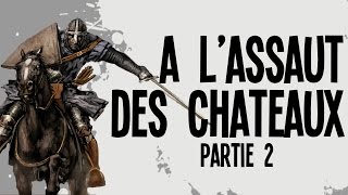 Les 3 attaques de châteaux Partie 2  Nota Bene 5 [upl. by Dawkins]