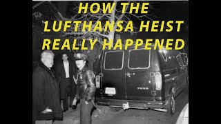 How the Lufthansa Heist in Goodfellas Really Happened Part Four [upl. by Oiligriv]