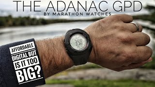 The Adanac GPD by Marathon  Warning this video contains a VERY BIG WATCH [upl. by Sancho]