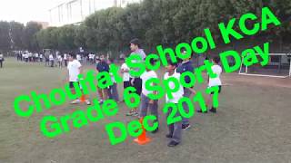 Choueifat School KCA Grade 5 Sport Day 2017 [upl. by Lenoj]