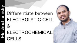 Differentiate between electrolytic cell and electrochemical cells  Engineering Chemistry [upl. by Ede]