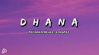 Dhana Garhwali Official Lyrics Video Priyanka Meher Rongpaz  PampP Music [upl. by Nonarb272]