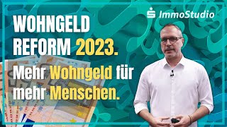 Wohngeldreform Ab 2023 höheres Wohngeld für mehr Berechtigte Zwei Millionen Menschen profitieren [upl. by Loren]