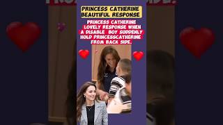 Princess Catherines lovely response to a disable boykatemiddleton uk royalfamily [upl. by Leciram]