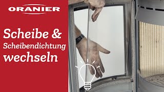 ORANIER  Scheibe und Scheibendichtung des Kaminofens selbst wechseln [upl. by Ahl247]