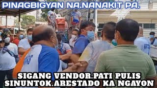 MATINDI TO PULIS SINUNTOK NG VENDOR [upl. by Ricardama]