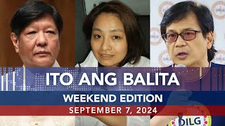 UNTV Ito Ang Balita Weekend Edition  Sept 7 2024 [upl. by Letnoj]