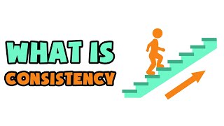 What is Consistency  Explained in 2 min [upl. by Lexa]