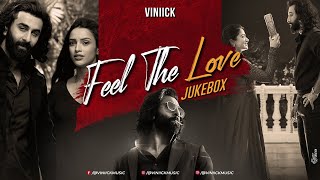 Feel The Love Jukebox  Viniick  Arijit Singh Songs  Arijit Singh Jukebox  Best of 2023 [upl. by Bean]