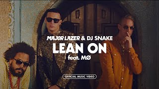 Major Lazer amp DJ Snake  Lean On feat MØ Official Music Video [upl. by Samala]