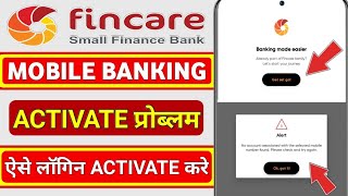 fincare bank no account associated with the selected mobile number found please check and try again [upl. by Nnayllek684]