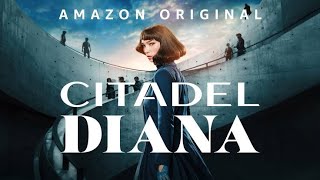 Citadel Diana 2024 Movie  Matilda De Angelis Lorenzo Cervasio Maurizio L  Review And Facts [upl. by Yreme]