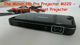 The Miroir HD Pro Projector M220  The Best Budget Projector in 2020 [upl. by Gerry]