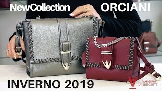 Borse ORCIANI  Nuova collezione INVERNO 2019 [upl. by Saraiya]