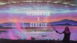 Resonance x Genesis [upl. by Croix]