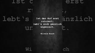 Wilhelm Busch Zitat Ruf zitate [upl. by Erroll981]