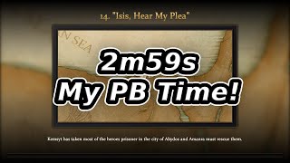 Age of Mythology Retold  TITAN Speedrun  14 Isis Hear my Plea 2m59s Ingame time [upl. by Ssecnirp]