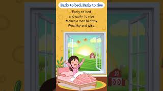 Early To Bed Early To Rise  Educative Rhymes  Nursery Rhymes For Kids [upl. by Laubin]