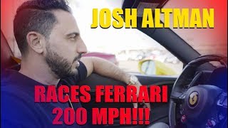 RACES FERRARI 200MPH  DAYMOND JOHN MEETING  EPISODE 003 [upl. by Ann-Marie514]