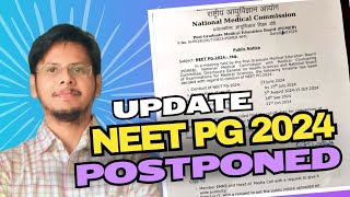 NEET PG 2024 Will Postponed Again  NEET PG 2024 latest update today  By Vivek Pandey [upl. by Auqcinahs989]