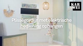 KARWEI  Plisségordijn met elektrische bediening ophangen [upl. by Latsirhc]