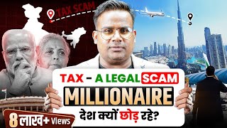 Tax System In India  क्यों देश छोड़ रहे हैं लोग  SAGAR SINHA [upl. by Lleryt]