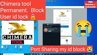 Chimera Tool user id lock 🔒 Chimera tool permanent chimera tool block 😭 2024 [upl. by Gad]