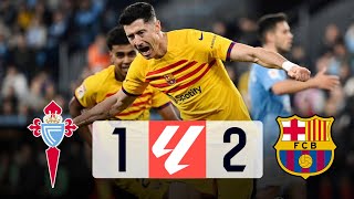 Celta Vigo vs Barcelona 12 La Liga 202324  MATCH REVIEW [upl. by Hitchcock]