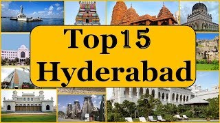 Hyderabad Tourism  Famous 15 Places to Visit in Hyderabad Tour [upl. by Arit]