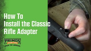 How To Install the Classic Rifle Adapter [upl. by Eidnak]