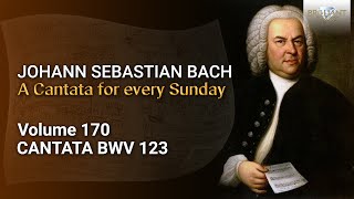 JS Bach Liebster Immanuel Herzog der Frommen BWV 123  The Church Cantatas Vol 170 [upl. by Rotceh]