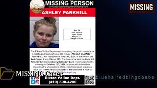 MISSINGAdult Ashley Elizabeth Parkhill 29 Elktom MD [upl. by Lait]