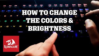 REDRAGON Keyboard How to Change Colors amp Brightness [upl. by Tine]