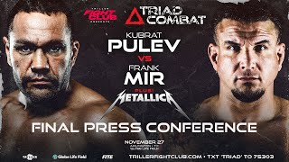 Triller Fight Club Presents Triad Combat  Pulev vs Mir  Final Press Conference [upl. by Lissner]