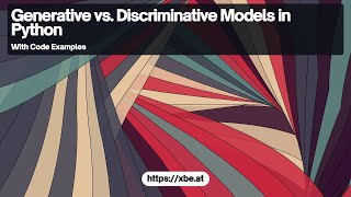 Generative vs Discriminative Models in Python [upl. by Ettenot109]