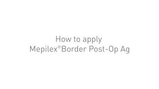 Mepilex Border PostOp Ag application [upl. by Brufsky980]