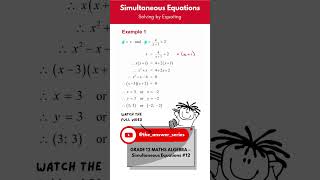 GR 12 ALGEBRA – Simultaneous Equations Solving by Equating SHORT [upl. by Etnor]