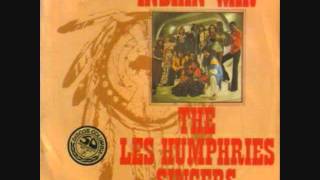 Les Humphries Singers  Indian War [upl. by Sidky]