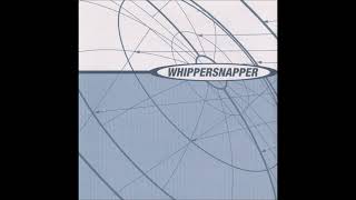 Whippersnapper  Whippersnapper Full Album  1997 [upl. by Ridinger226]