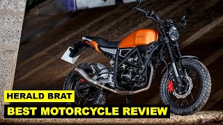 HERALD BRAT 125 BEST MOTORCYCLE REVIEW  cool styling and accessible price [upl. by Amluz525]